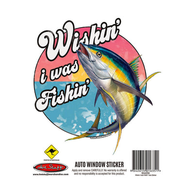 Hot Stuff Wishin I Was Fishin Vinyl Sticker 145mm x 155mm